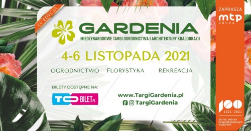 Targi GARDENIA 2021 - Zapraszamy na nasze stoisko!